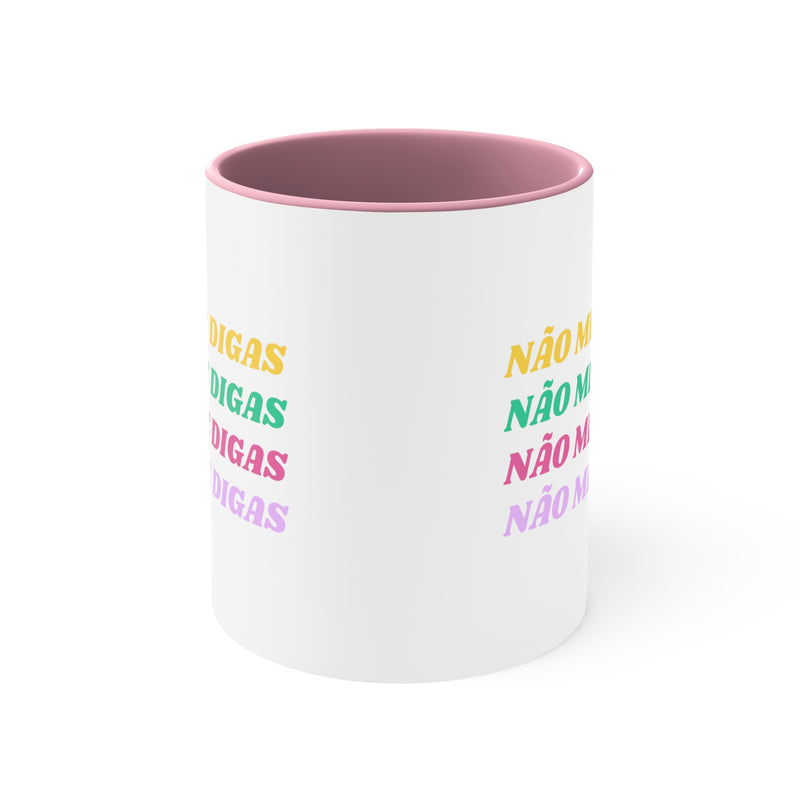 Não Me Digas Pink Accent Mug
