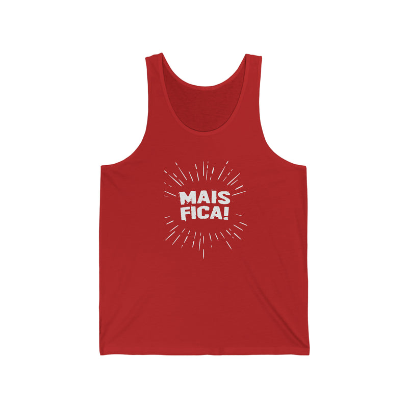 Mais Fica! Tank Top