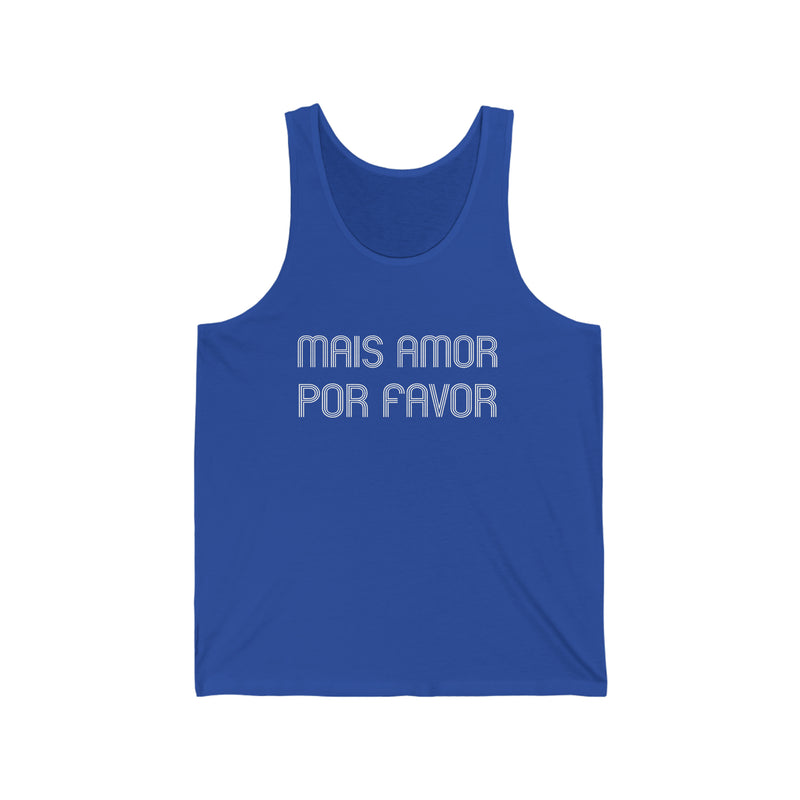 Mais Amor Por Favor Tank Top