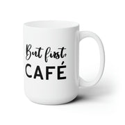 But first, Café Coffee Mug (15oz) - Shopportuguese.com  