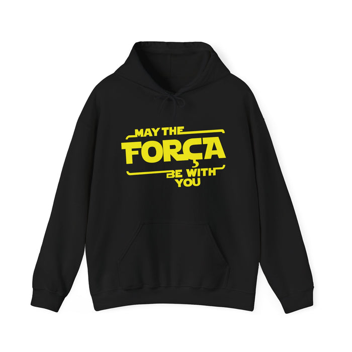 May the Força Be With You Hoodie