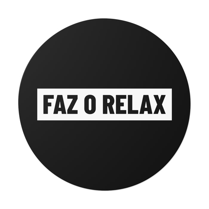 Faz O Relax Vinyl Sticker - Shopportuguese.com  