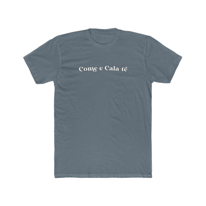 Come e Cala te Men's T-Shirt