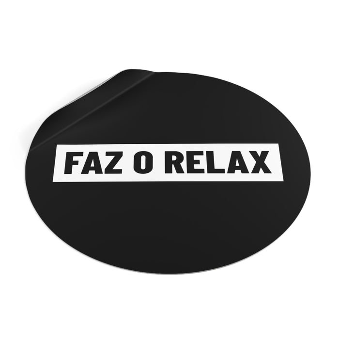 Faz O Relax Vinyl Sticker - Shopportuguese.com  