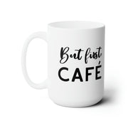 But first, Café Coffee Mug (15oz) - Shopportuguese.com  