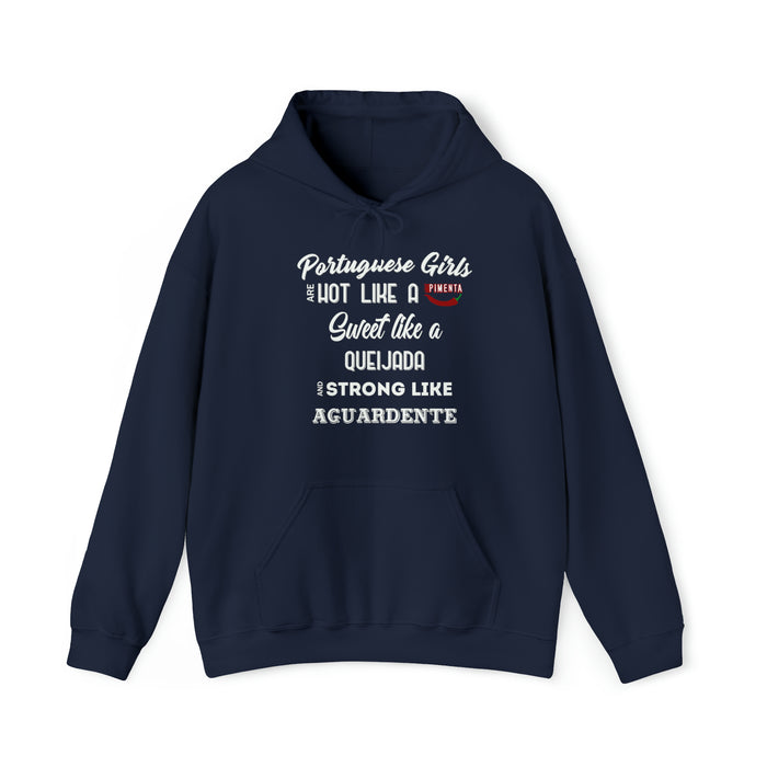 Portuguese Girls Are... Hoodie