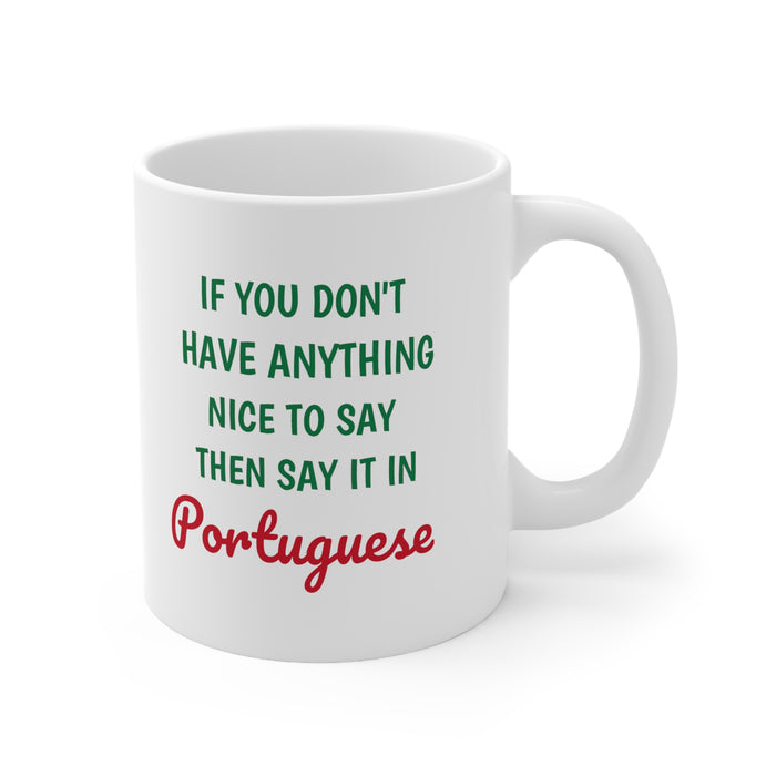 Say it in Portuguese Mug